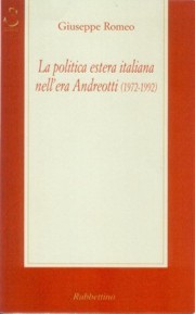 Copertina di LA POLITICA ESTERA ITALIANA NELL'ERA ANDREOTTI
